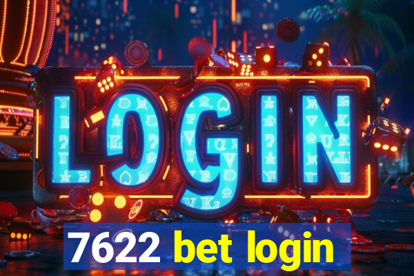 7622 bet login